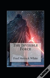 Capa do artigo The Invisible Force Illustrated