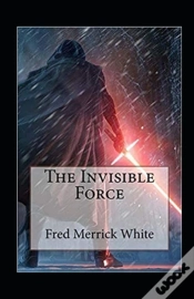 Capa do artigo The Invisible Force Illustrated