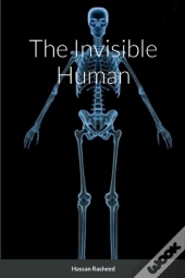 The Invisible Human