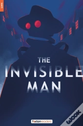 The Invisible Man - Foxton Reader Level-5 (1700 Headwords B2) With Free Online Audio