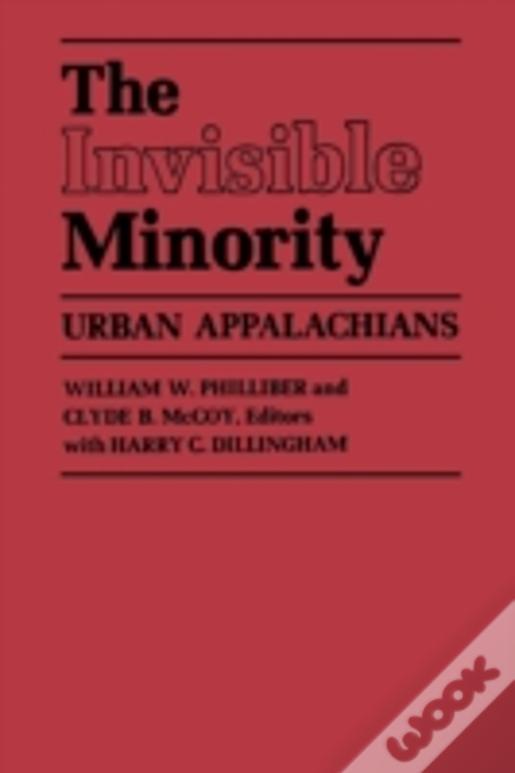 The Invisible Minority: Urban Appalachians