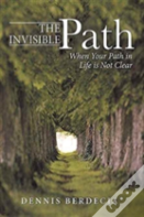 The Invisible Path