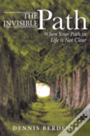The Invisible Path