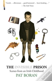 The Invisible Prison