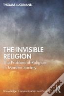 The Invisible Religion
