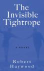The Invisible Tightrope - Preview