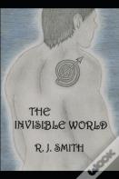 The Invisible World
