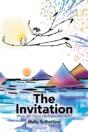 The Invitation: What Life Could Be If You Are Open - Preview