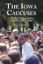 The Iowa Caucuses - Preview
