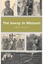 The Ioway In Missouri - Preview