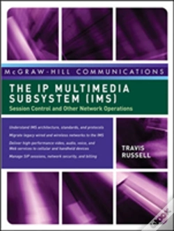 Capa do artigo The Ip Multimedia Subsystem (Ims): Session Control And Other Network Operations