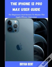 Capa do artigo The Iphone 12 Pro Max User Guide