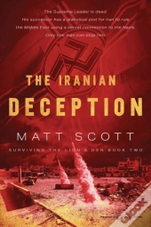 The Iranian Deception