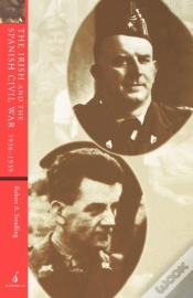 Capa do artigo The Irish And The Spanish Civil War, 1936â€“1939