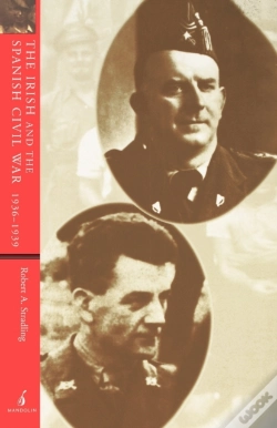 Capa do artigo The Irish And The Spanish Civil War, 1936â€“1939