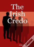 The Irish Credo