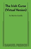 The Irish Curse (Virtual Version)