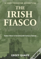 The Irish Fiasco