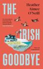 The Irish Goodbye - Preview