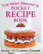 The Irish Granny'S Pocket Recipe Book - Preview