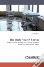 The Irish Health Sector