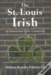 The Irish In St. Louis