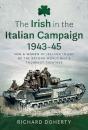 The Irish In The Italian Campaign, 1943-45 - Preview