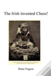 Capa do artigo The Irish Invented Chess!