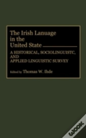 The Irish Language In The United States