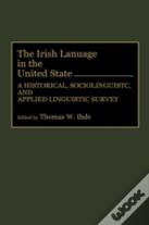 The Irish Language In The United States