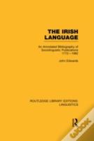 The Irish Language (Rle Linguistics E: Indo-European Linguistics)