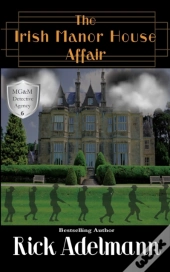 The Irish Manor House Affair