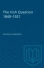 The Irish Question 1840-1921 - Preview