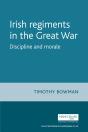 The Irish Regiments In The Great War - Preview
