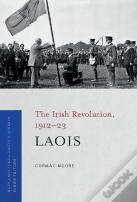 The Irish Revolution, 1912-23
