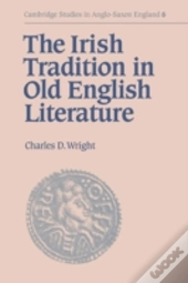 The Irish Tradition In Old English Literature
