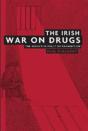 The Irish War On Drugs - Preview