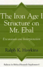 The Iron Age I Structure On Mt. Ebal - Preview