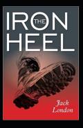 The Iron Heel Annotated