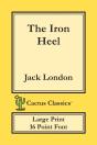 The Iron Heel (Cactus Classics Large Print) - Preview
