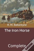 The Iron Horse