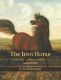 The Iron Horse - Preview