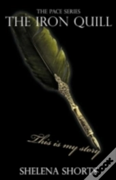 The Iron Quill (The Pace Series, Book 3)