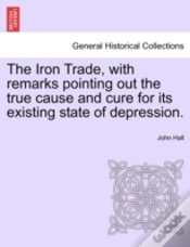 Capa do artigo The Iron Trade, With Remarks Pointing Ou
