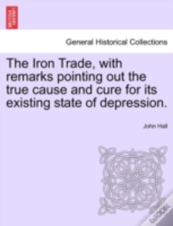 Capa do artigo The Iron Trade, With Remarks Pointing Ou