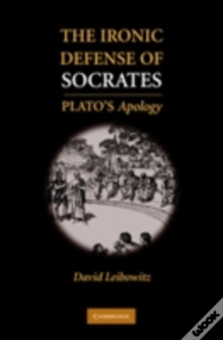 Capa do artigo The Ironic Defense Of Socrates
