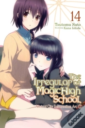 Capa do artigo The Irregular At Magic High School, Vol. 14 (Light Novel)