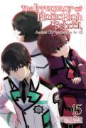 The Irregular At Magic High School, Vol. 15 (Light Novel)