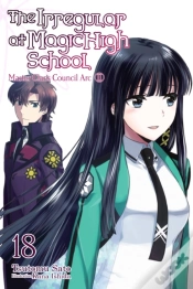 Capa do artigo The Irregular At Magic High School, Vol. 18 (Light Novel)