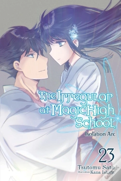 Capa do artigo The Irregular At Magic High School, Vol. 23 (Light Novel)